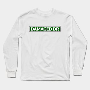 Damaged Dr Street Sign Long Sleeve T-Shirt